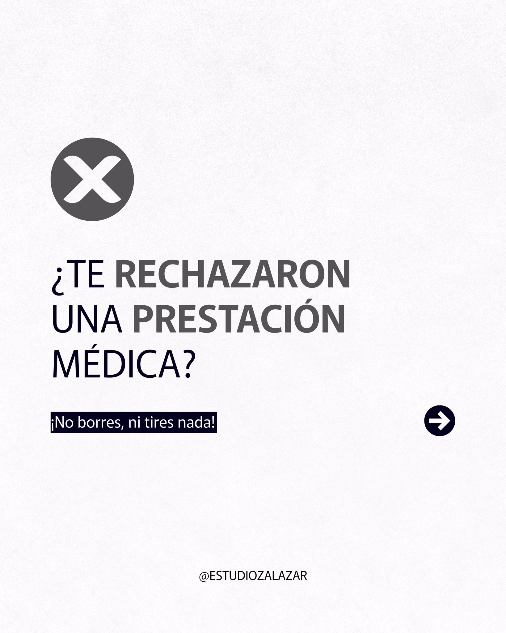¿Te rechazaron una prestación médica?